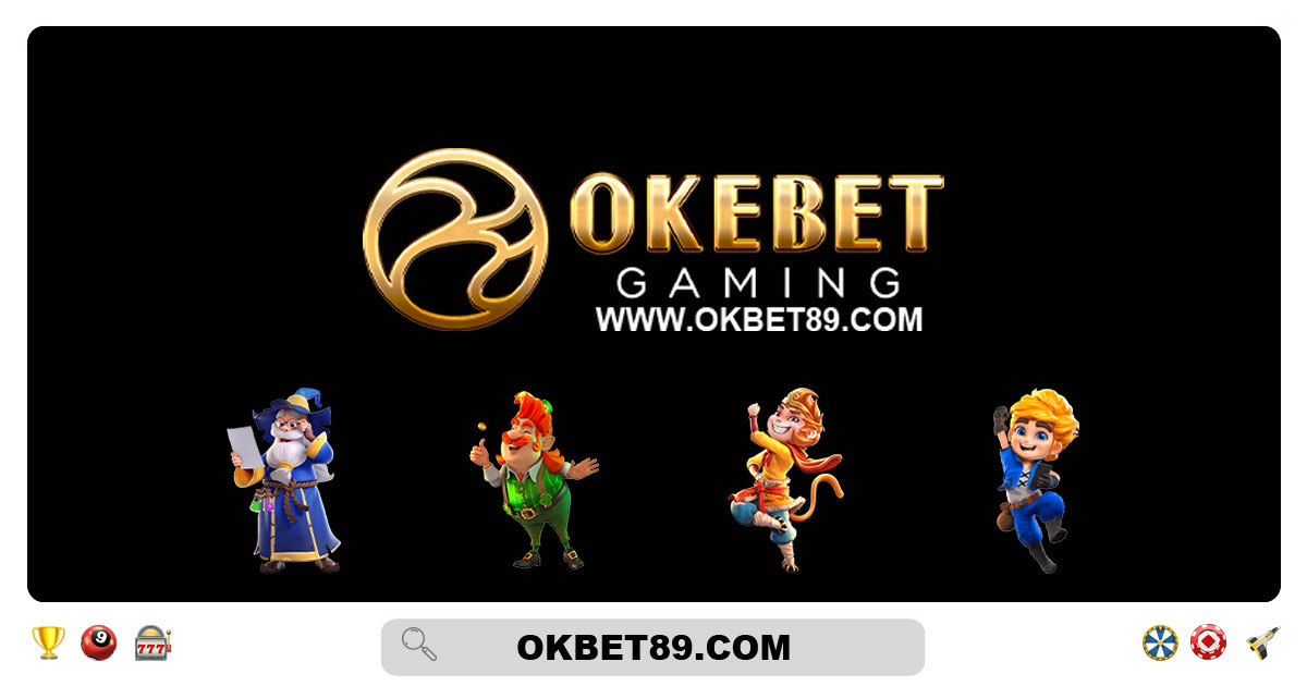 Okebet Login OFFICIAL WEBSITE Play Now to Win Up to ₱1M!